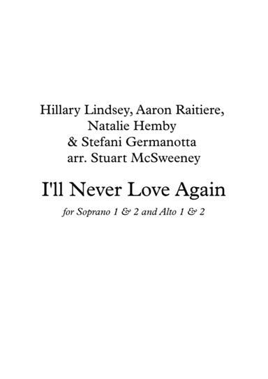 I'll Never Love Again (arr. Stuart McSweeney)