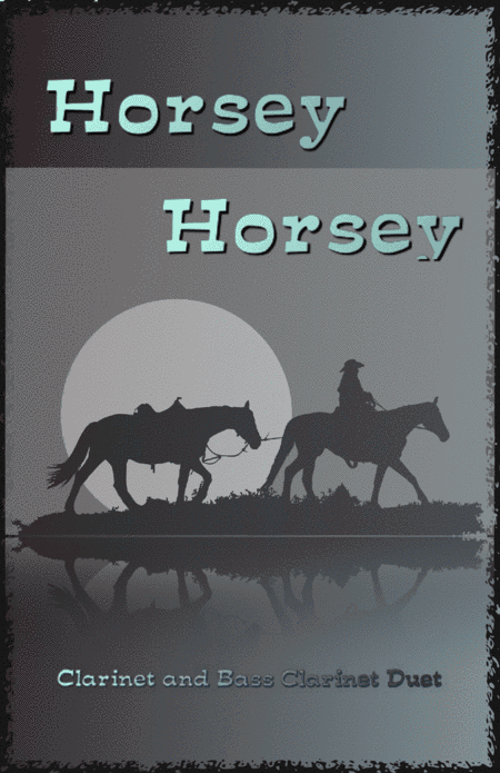Horsey Horsey (arr. David McKeown)