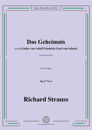 Richard Strauss-Das Geheimnis,in A flat Major,Op.17 No.3,for Voice and Piano (arr. Open Cloud)
