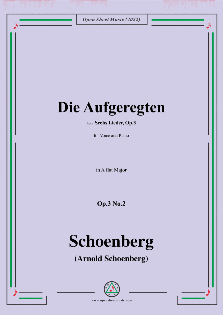 Schoenberg-Die Aufgeregten,in A flat Major,Op.3 No.2 (arr. Open Cloud)