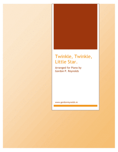 Twinkle Twinkle Little Star (arr. G. P. Reynolds)