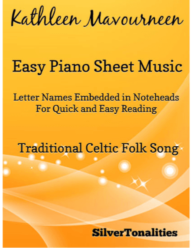 Kathleen Mavourneen Easy Piano Sheet Music (arr. SilverTonalities)