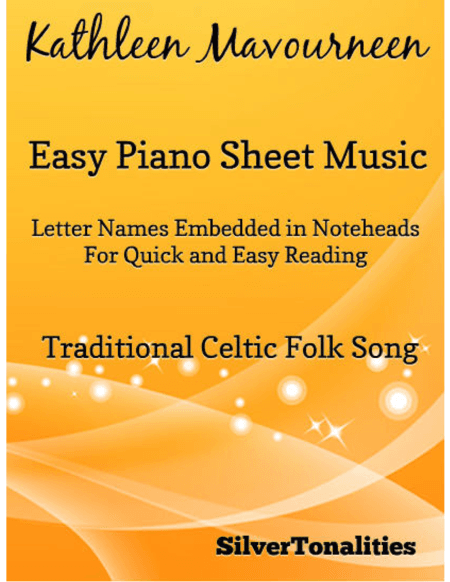 Kathleen Mavourneen Easy Piano Sheet Music (arr. SilverTonalities)