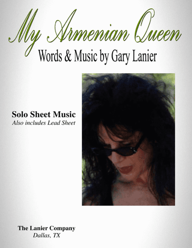 MY ARMENIAN QUEEN, Voice with Piano (Lead Sheet included)