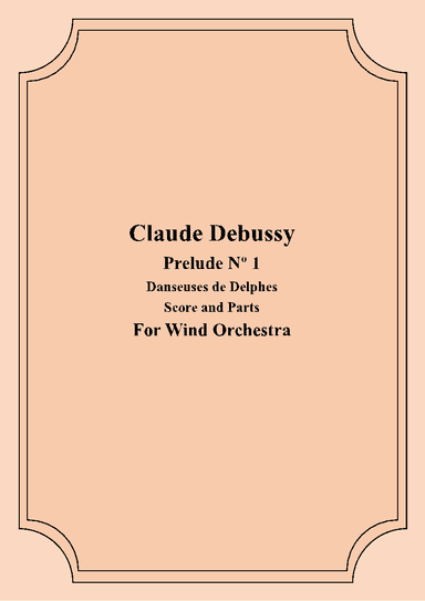 Prelude Nº 1 - Danseuses de Delphes (For Wind Orchestra) (arr. Levy Nunes)