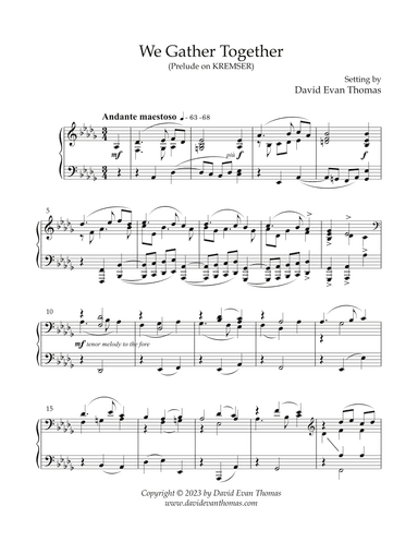 We Gather Together (Prelude on KREMSER) (arr. David Evan Thomas)