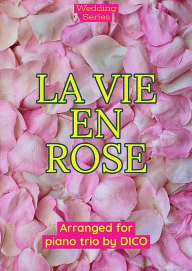 La Vie En Rose (arr. Dico)