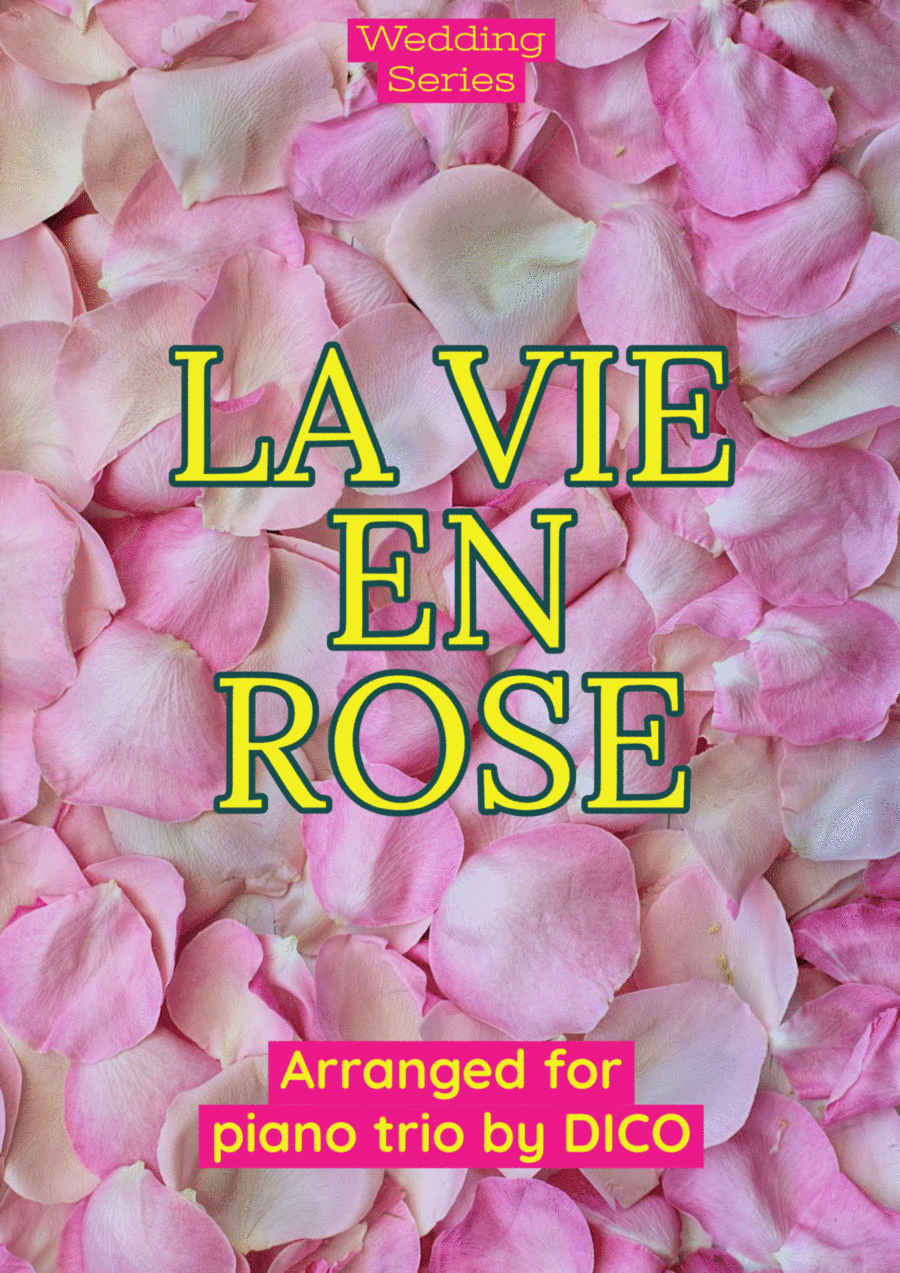 La Vie En Rose (arr. Dico)