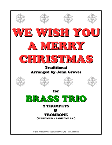 We Wish You A Merry Christmas - 2 Trumpet & Trombone (Brass Trio) (arr. John Groves)