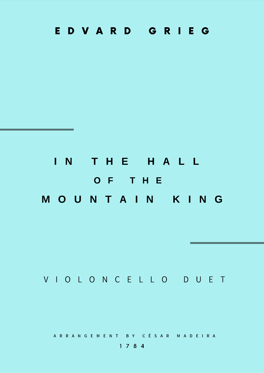 In The Hall Of The Mountain King - Cello Duet (Full Score and Parts) (arr. César Madeira)