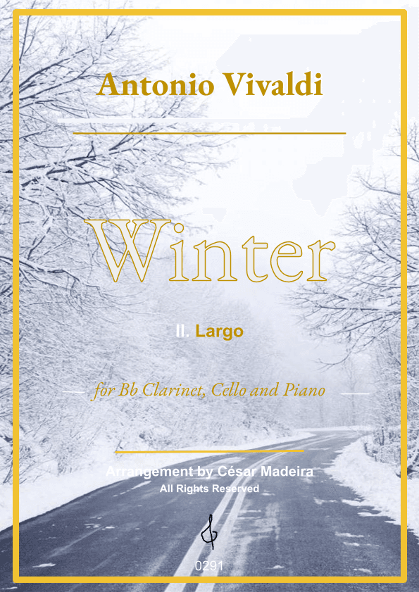 Winter by Vivaldi - Bb Clarinet, Cello and Piano - II. Largo (Full Score and Parts) (arr. César Madeira)