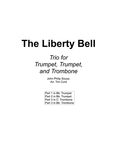 The Liberty Bell. Trio for Trumpet, Trumpet, and Trombone (arr. Tim Curd)