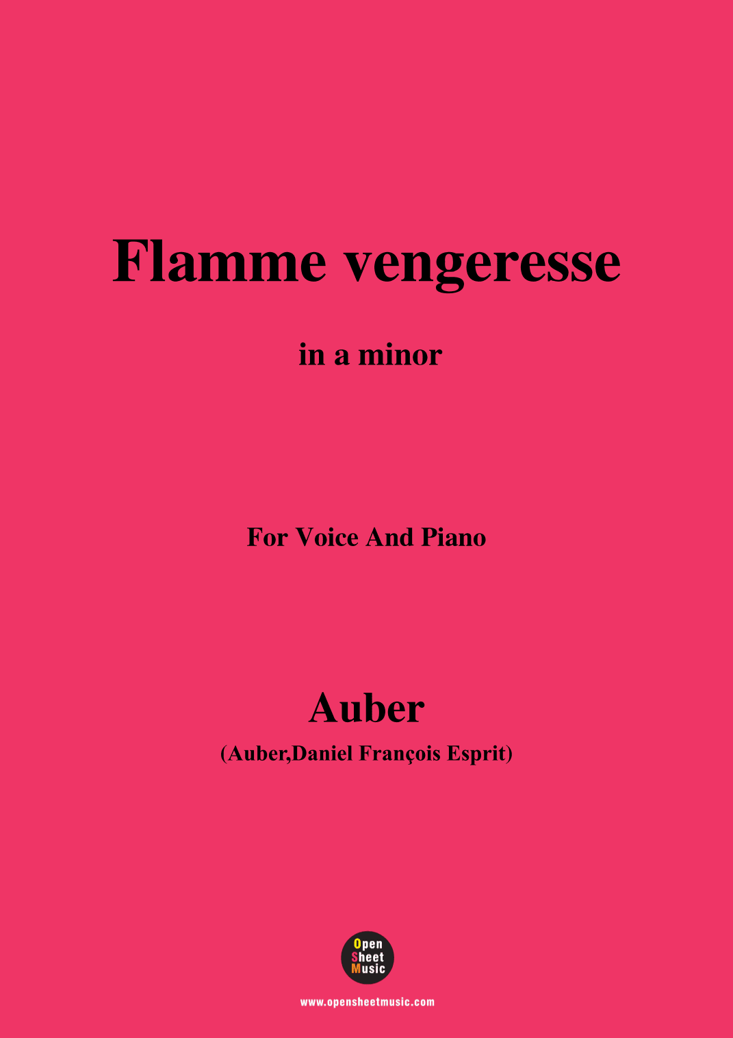 Auber-Flamme Vengeresse,from'Le Domino Noir',in a minor,for Voice and Piano (arr. MSM)