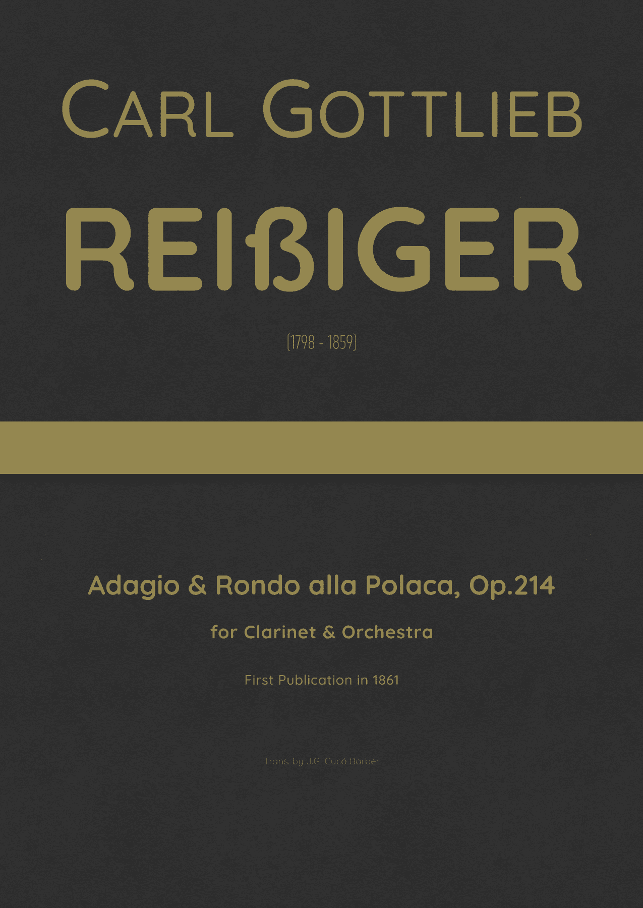 Reißiger - Adagio & Rondo alla Polacca for Clarinet & Orchestra, Op.214 (arr. J.G. Cucó Barber)