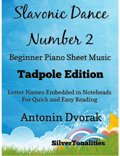 Slavonic Dance Number 2  Beginner Piano Sheet Music 2nd Edition (arr. SilverTonalities)