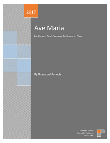 'Ave Maria' - Raymond Fenech (For Concert Band, Soprano, Baritone and Choir)