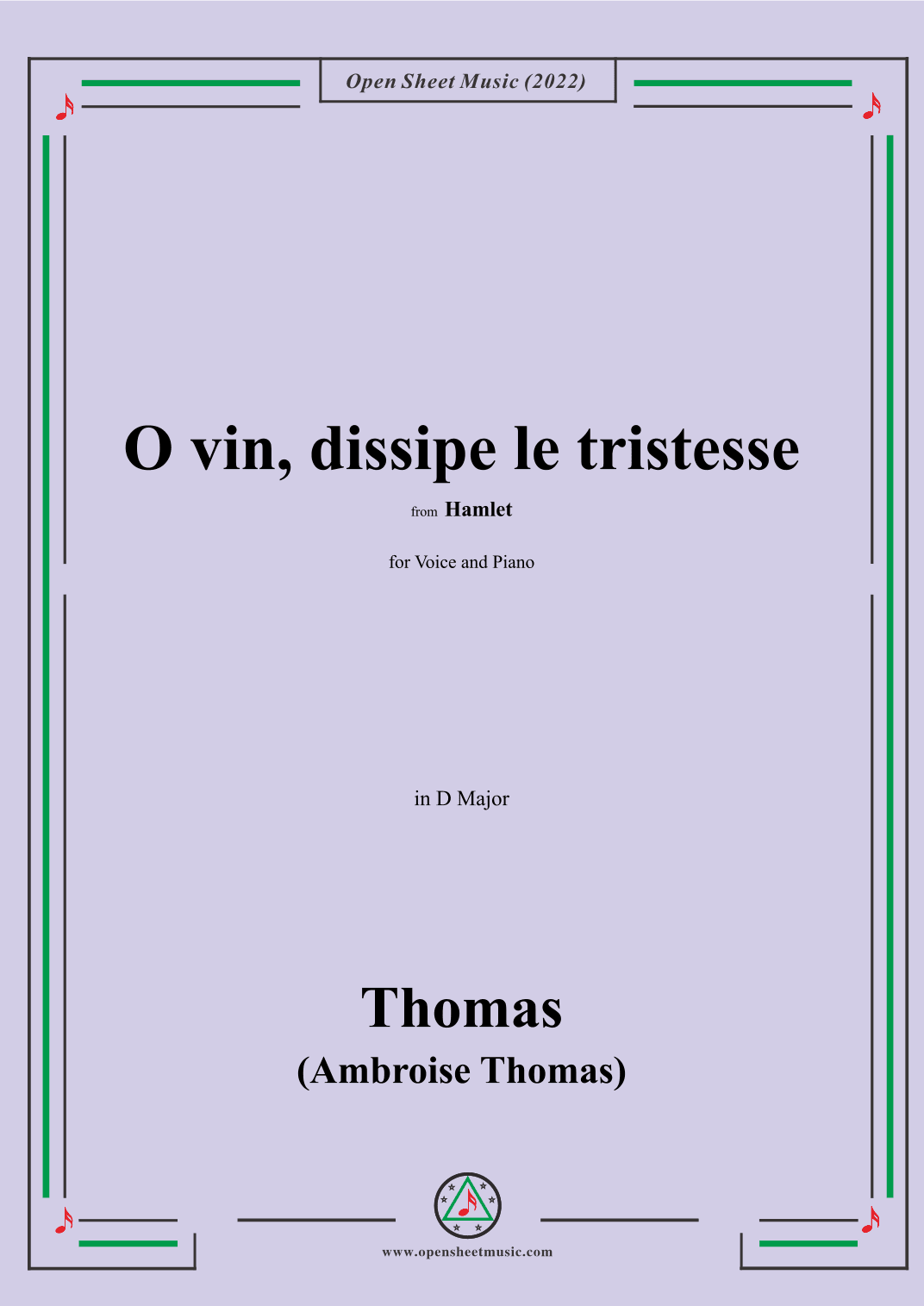A. Thomas-O vin,dissipe le tristesse,in D Major,from Hamlet,for Voice and Piano (arr. OSM Press)