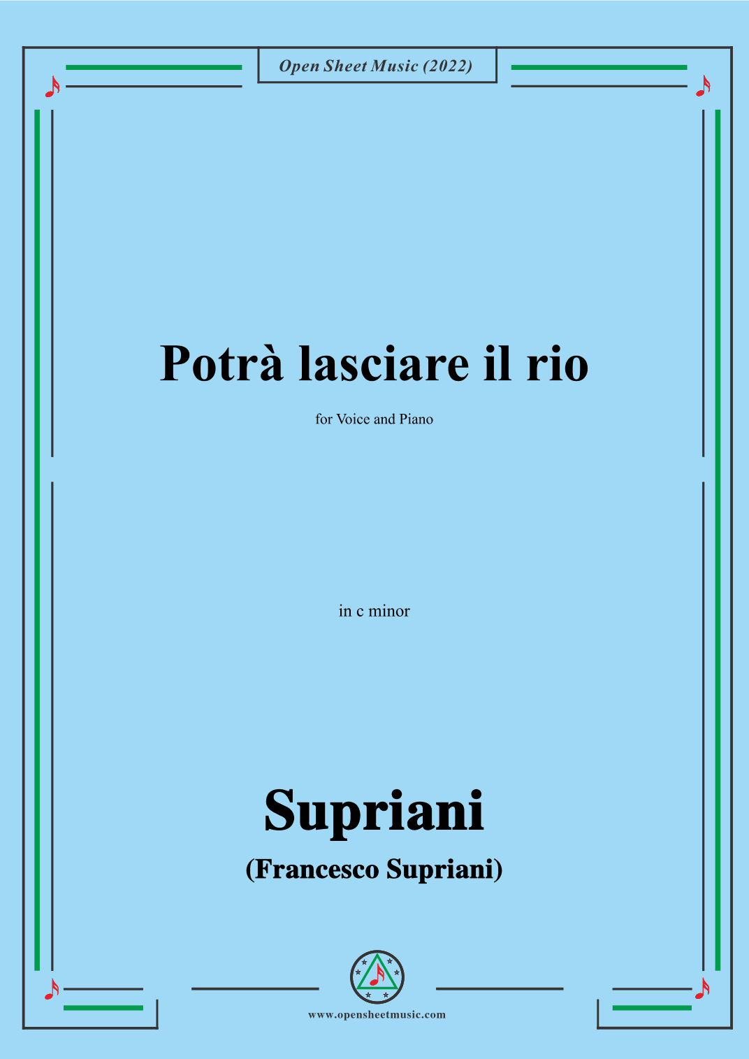 Supriani-Potrà lasciare il rio,in c minor,for Voice and Piano (arr. OSM Press)