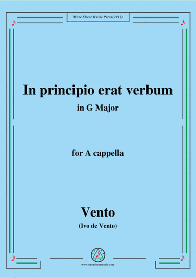 Vento-In principio erat verbum,in G Major,for A cappella (arr. MSM)