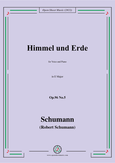 Schumann-Himmel und Erde,Op.96 No.5,in E Major (arr. OSM Press)