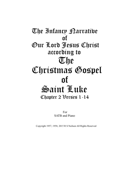 The Christmas Gospel of Saint Luke   (The Infancy Narrative)