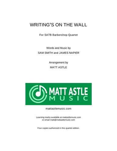 Writing's On The Wall (arr. Matt Astle)