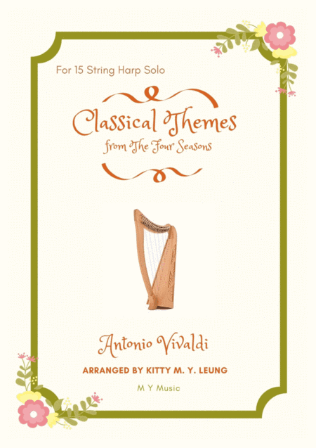 Classical Themes for The Four Seasons - 15 String Harp (arr. Kitty M. Y. Leung)