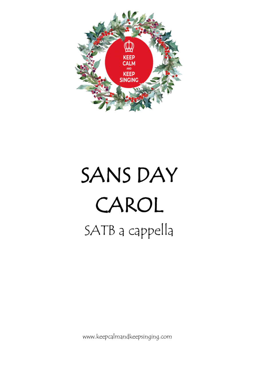 Sans Day Carol SATB a cappella (arr. Debbie Warren)