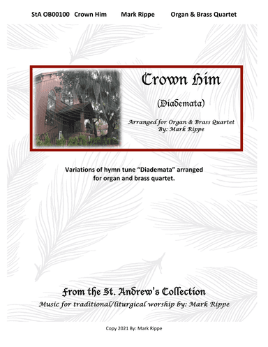 Crown Him (Diademata)  StA OB00100 (arr. Mark Rippe)