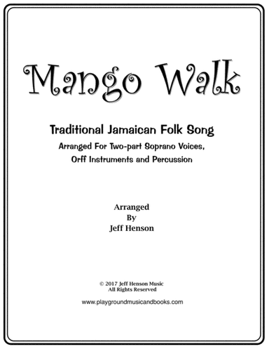 Mango Walk (arr. Jeff Henson)