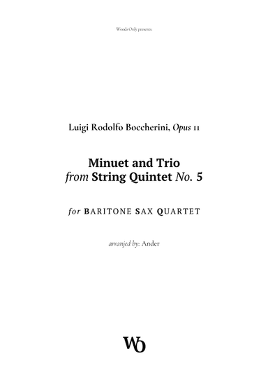 Minuet by Boccherini for Baritone Sax Quartet (arr. Ander)