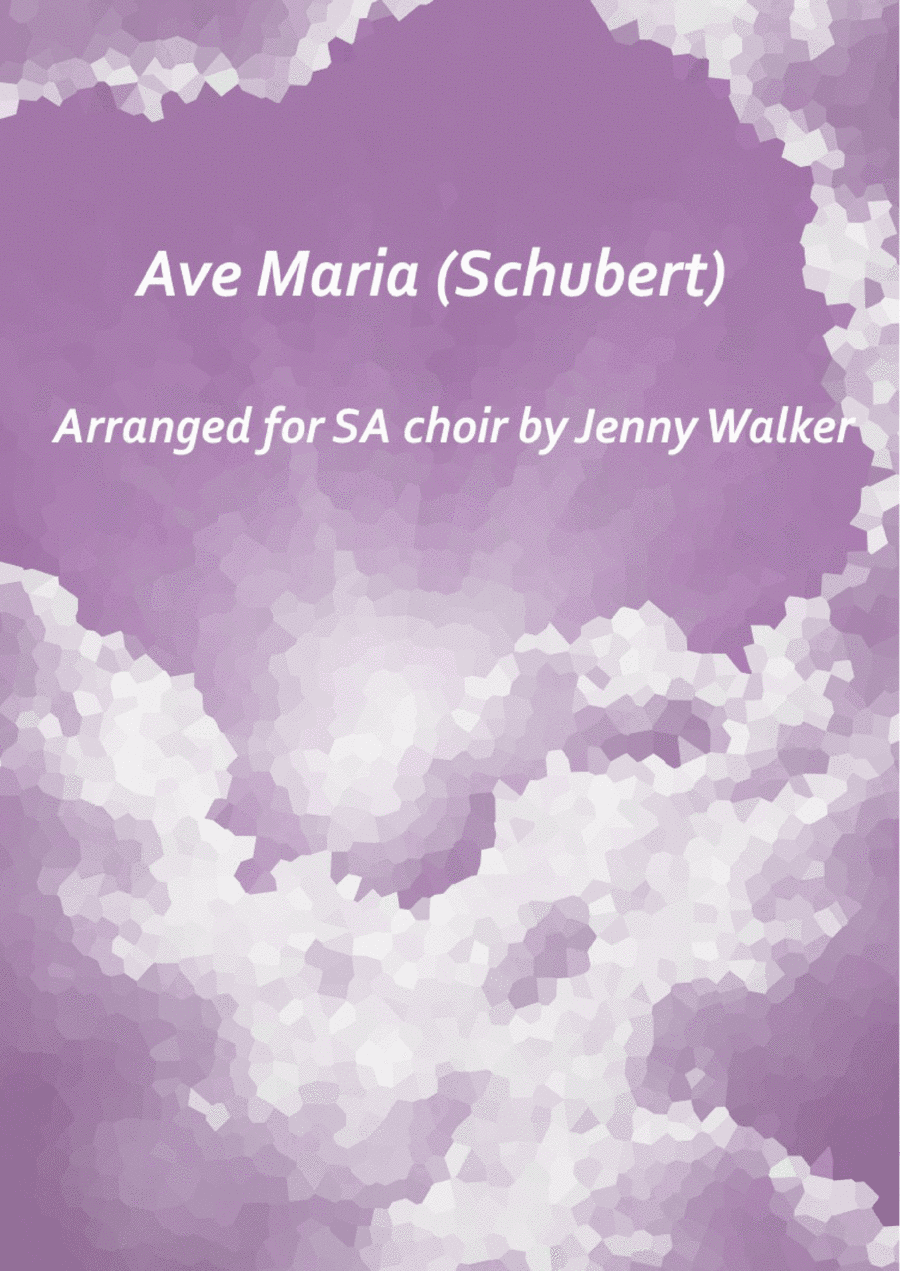 Ave Maria (Schubert) - SA (arr. Jenny Walker)
