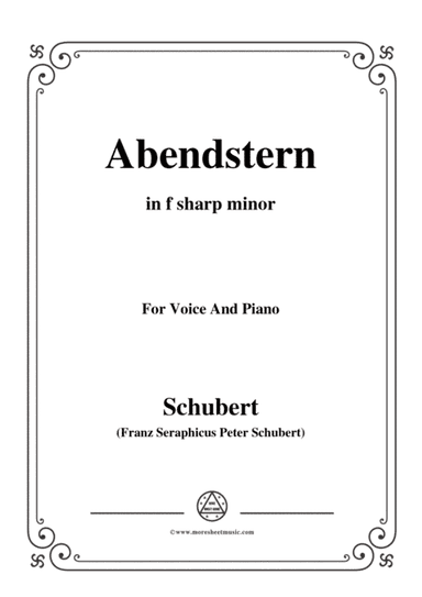 Schubert-Abendstern,in f sharp minor,for Voice&Piano (arr. MSM)