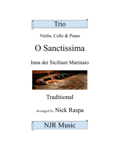 O Sanctissima - Piano Trio - Full Set (arr. Nick Raspa)