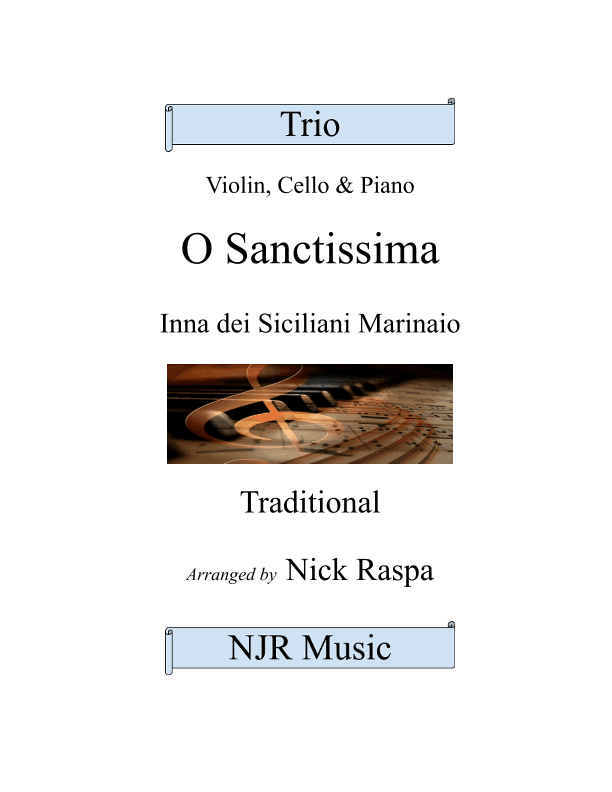 O Sanctissima - Piano Trio - Full Set (arr. Nick Raspa)