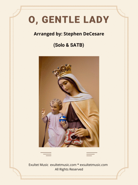 O, Gentle Lady (Vocal Solo with SATB)