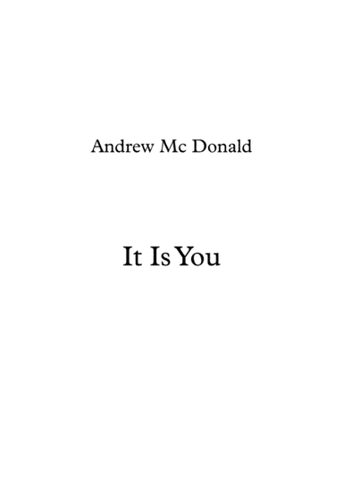 It Is You