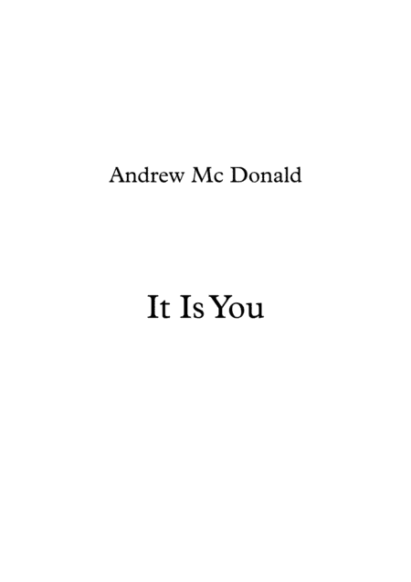It Is You