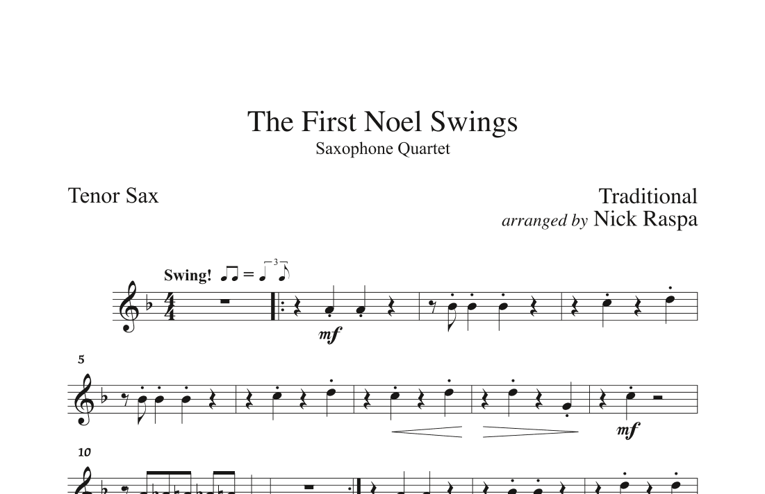 The First Noel Swings - Sax Quartet (AATB) Tenor Sax part (arr. Nick Raspa)