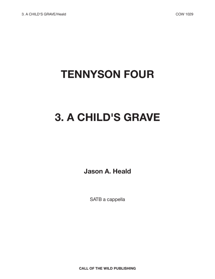 "A Child's Grave" for SATB choir