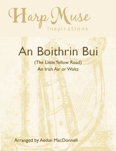 An Boithin Bui - An Irish Air (arr. Harp use Inspirations)