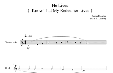 He Lives (Clarinet Solo) (arr. B. C. Dockery)