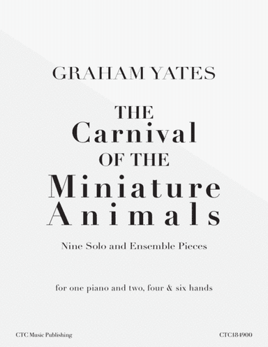 The Carnival of the Miniature Animals