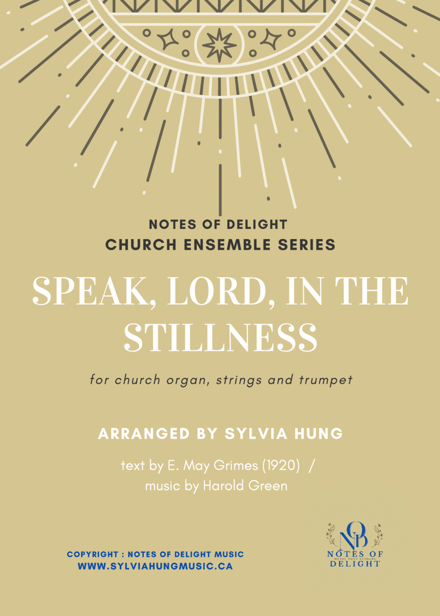Speak, Lord, in the Stillness - instrumental, organ, trumpet & strings (arr. Sylvia Hung)