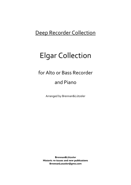 Elgar Collection, 6 pieces for Treble or Bass recorder & Piano (arr. S. Brennan)