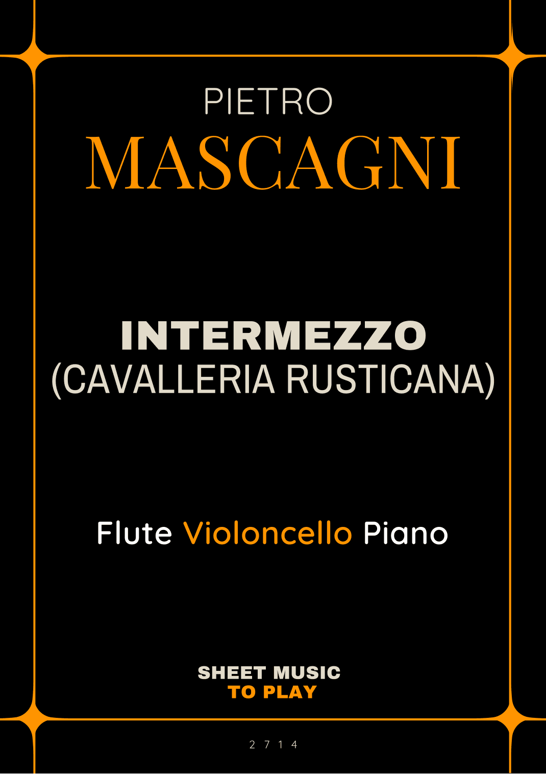Intermezzo from Cavalleria Rusticana - Flute, Cello and Piano (Full Score and Parts) (arr. César Madeira)