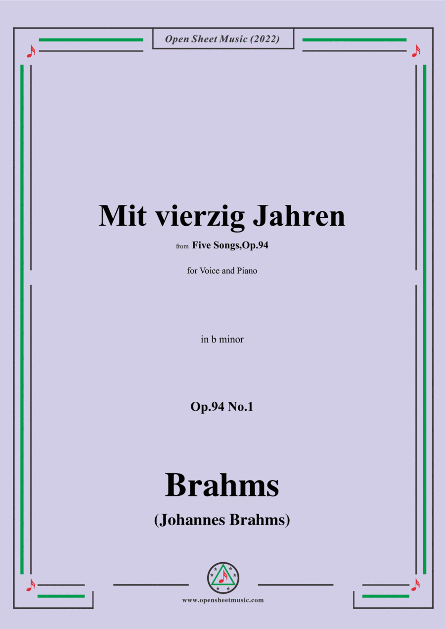 Brahms-Mit vierzig Jahren,Op.94 No.1,in b minor (arr. Open Cloud)