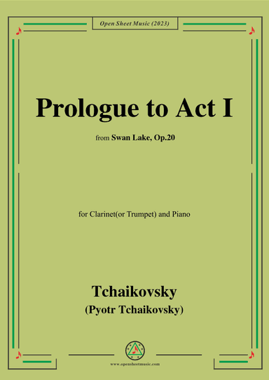 Tchaikovsky-Prologue to Act I,for Clarinet(or Trumpet) and Piano (arr. OSM Press)