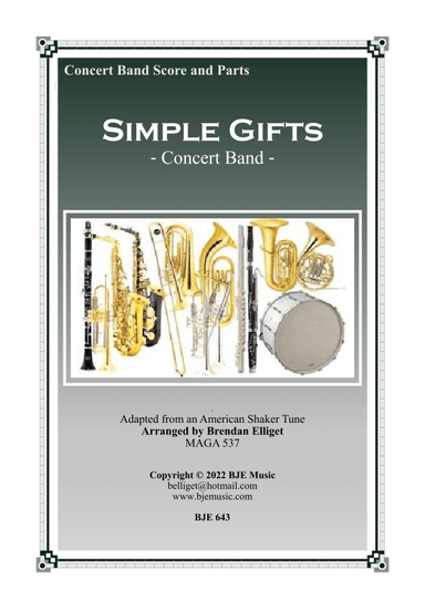Simple Gifts - Concert Band (arr. Brendan James Elliget MAGA 537)