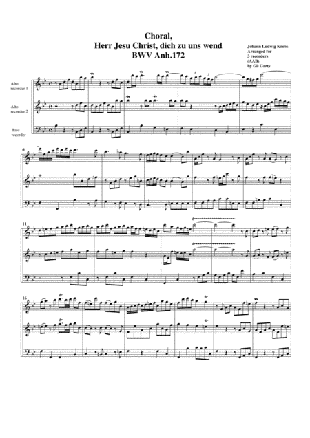 Choral, Herr Jesu Christ, dich zu uns wend BWV Anh.172 (arrangement for 3 recorders) (arr. Gil Garty)